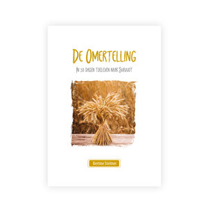 De Omertelling - In 50 dagen toeleven naar Shavuot geschreven door Bertine Steitner