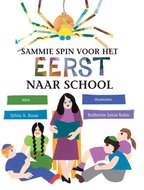 Sammie Spin voor het eerst naar school, boekje om voor te lezen of zelf te lezen. A4 formaat